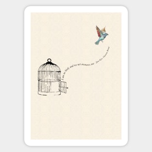 Jane Eyre quote - I'm no bird Sticker